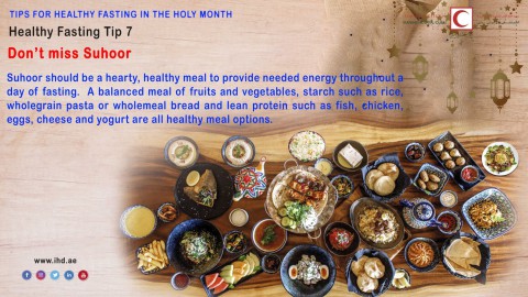 Tips for healthy fasting in the Holy Month Don’t miss Suhoor